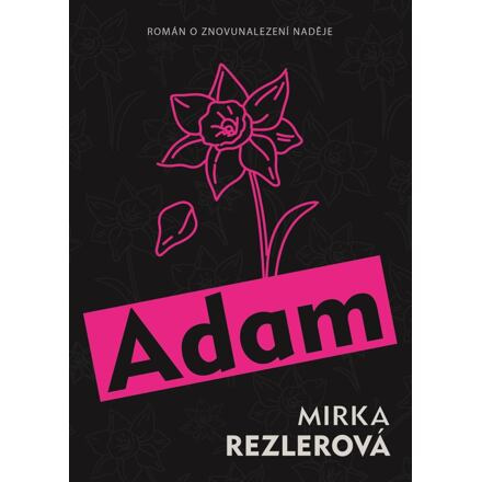 Adam - Mirka Rezlerová