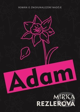 Adam - Mirka Rezlerová