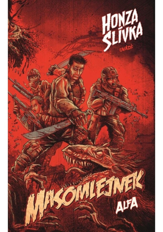 Masomlejnek: Alfa - Honza Slívka