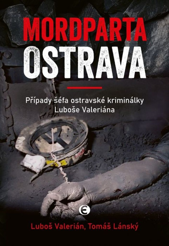 Mordparta Ostrava - Tomáš Lánský, Luboš Valerián