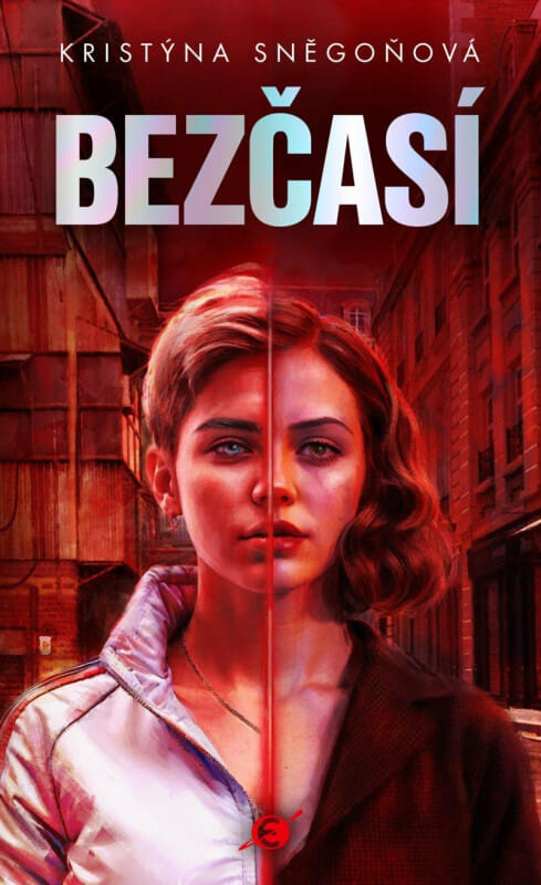 Bezčasí - Kristýna Sněgoňová