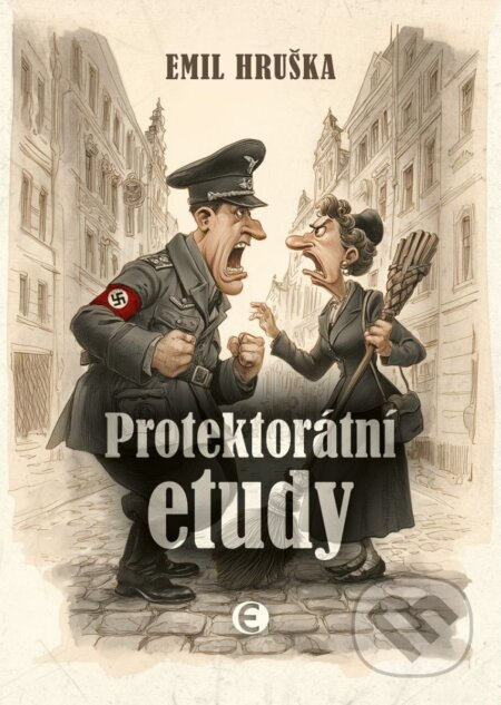 Protektorátní etudy - Emil Hruška - kniha z kategorie Beletrie