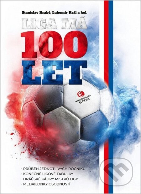 Liga má 100 let - Stanislav Hrabě, Lubomír Král