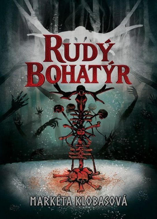 Rudý bohatýr - Markéta Klobasová