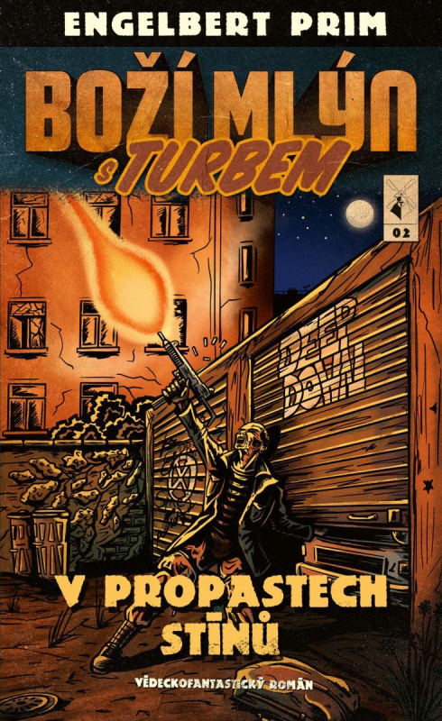 Boží mlýn s turbem 2 - V propastech stínů - Engelbert Prim