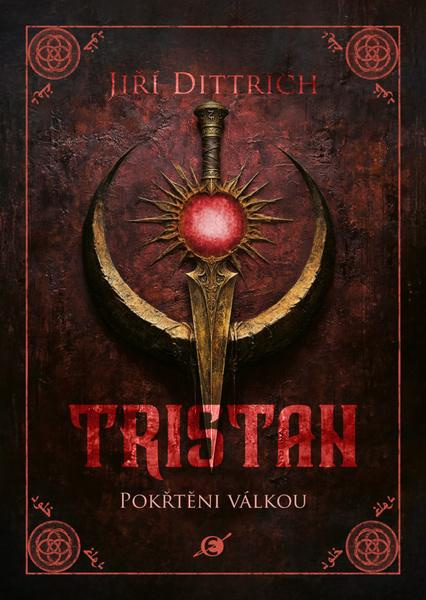 Tristan II. - Jiří Dittrich