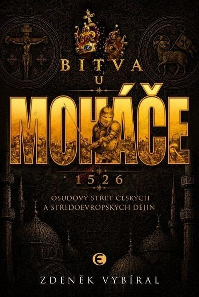 Bitva u Moháče -  Zdeněk Vybíral