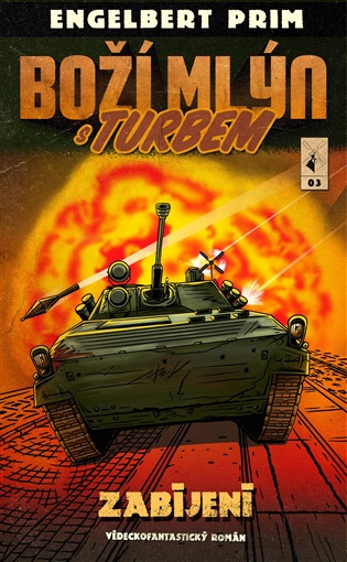 Boží mlýn s turbem -  Engelbert Prim