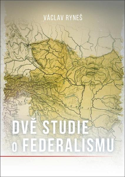 Dvě studie o federalismu