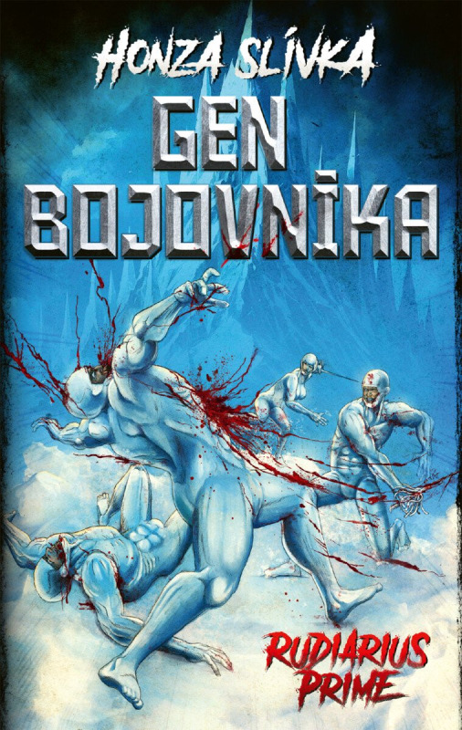 Rudiarius Prime - Honza Slívka