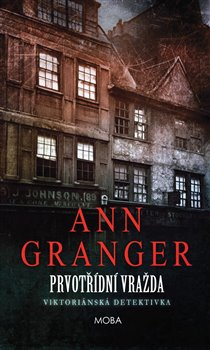 Prvotřídní vražda - Ann Granger