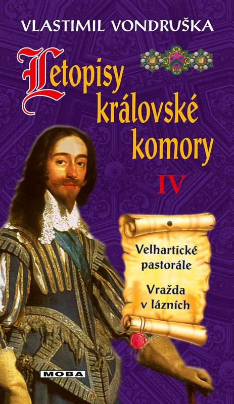 Letopisy královské komory IV. - Velhartické pastorále / Vražda v lázních - Vlastimil Vondruška