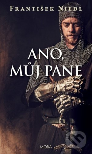 Ano, můj pane - František Niedl