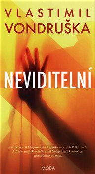 Neviditelní - Vlastimil Vondruška