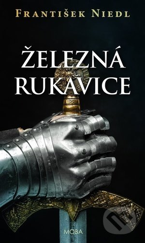Železná rukavice - František Niedl