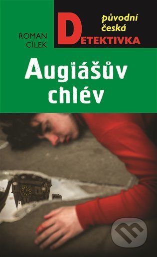 Augiášův chlév - Roman Cílek