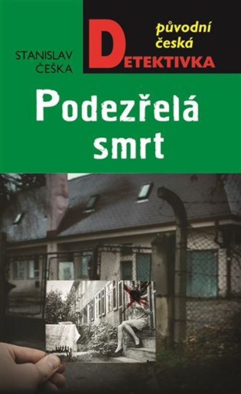 Podezřelá smrt - Stanislav Češka