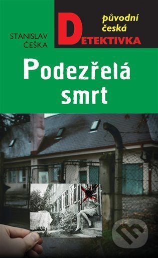 Podezřelá smrt - Stanislav Češka