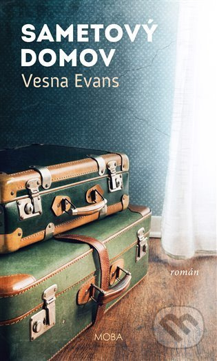 Sametový domov - Vesna Evans