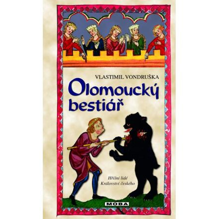 Olomoucký bestiář - Vlastimil Vondruška