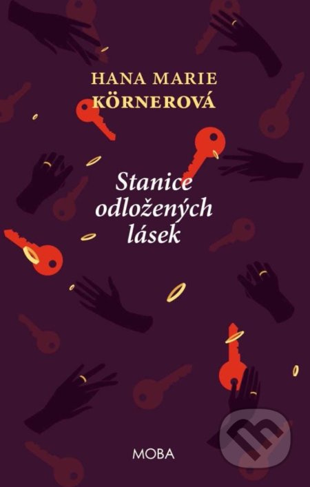 Stanice odložených lásek - Hana Marie Körnerová