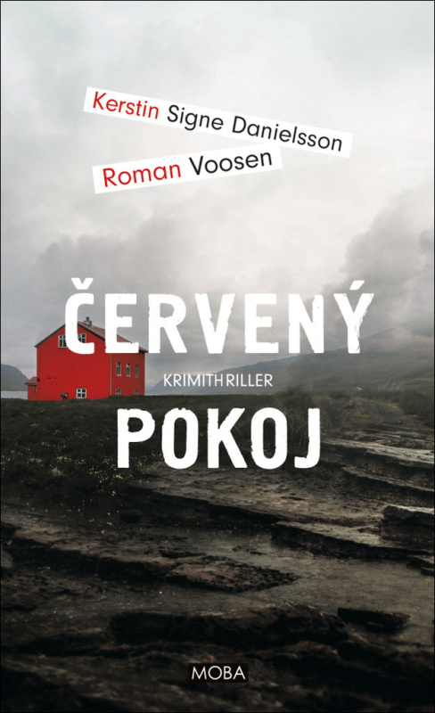 Červený pokoj - Kerstin Signe Danielsson, Roman Voosen