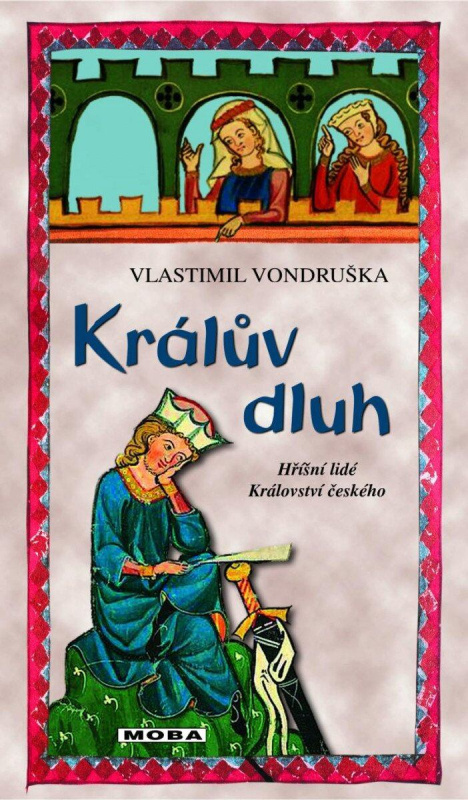 Králův dluh - Vlastimil Vondruška - kniha z kategorie Detektivky, thrillery a horory