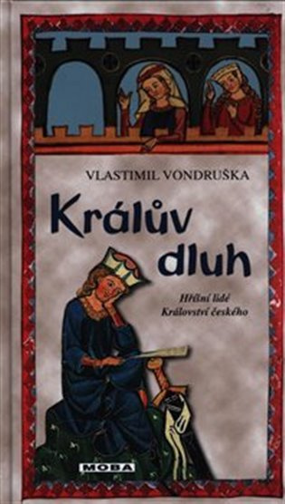 Králův dluh - Vlastimil Vondruška - kniha z kategorie Detektivky, thrillery a horory