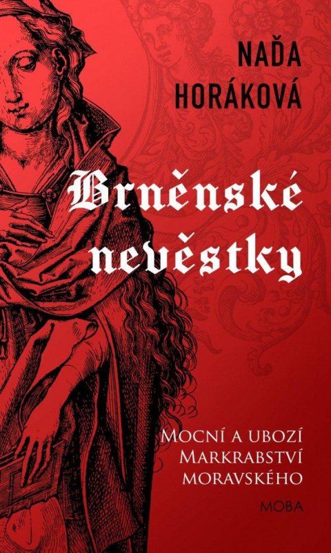 Brněnské nevěstky - Naďa Horáková