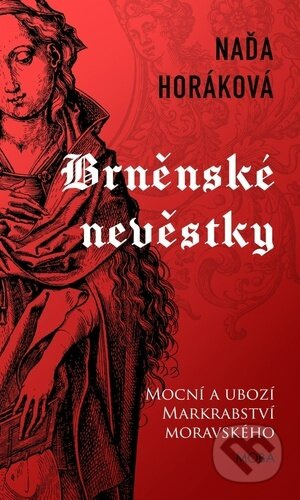 Brněnské nevěstky - Naďa Horáková