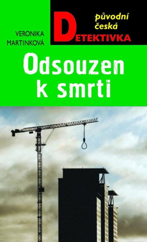 Odsouzen k smrti - Veronika Martinková