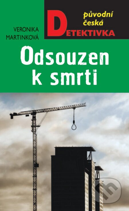 Odsouzen k smrti - Veronika Martinková