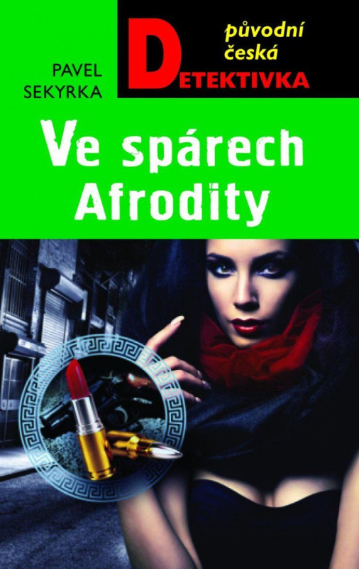 Ve spárech Afrodity - Pavel Sekyrka