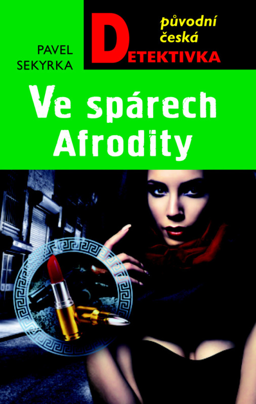 Ve spárech Afrodity - Pavel Sekyrka
