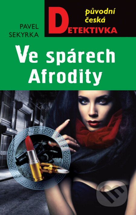 Ve spárech Afrodity - Pavel Sekyrka