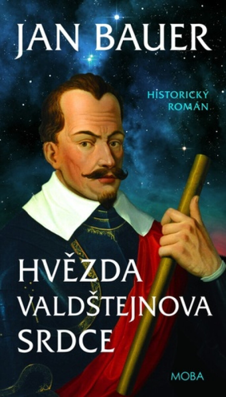 Hvězda Valdštejnova srdce - Jan Bauer