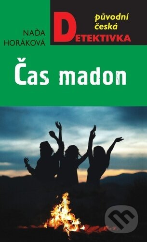 Čas madon - Naďa Horáková