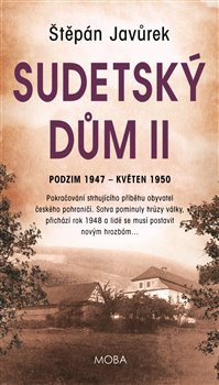 Sudetský dům II. - Štěpán Javůrek