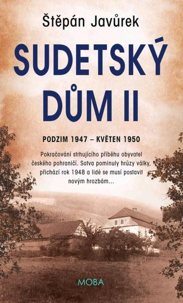 Sudetský dům II. - Štěpán Javůrek