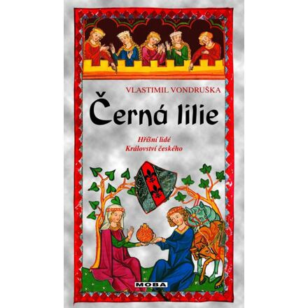 Černá lilie - Vlastimil Vondruška