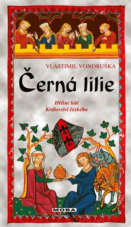 Černá lilie - Vlastimil Vondruška