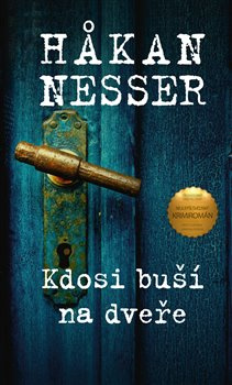Kdosi buší na dveře - Hakan Nesser