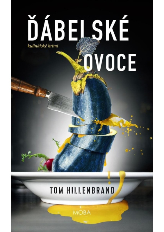 Ďábelské ovoce - Tom Hillenbrand