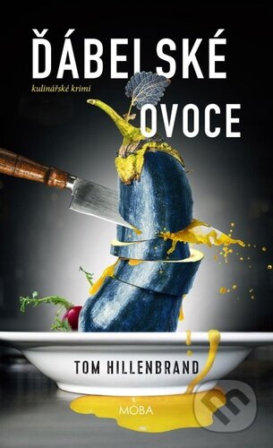 Ďábelské ovoce - Tom Hillenbrand
