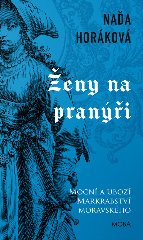 Ženy na pranýři - Naďa Horáková