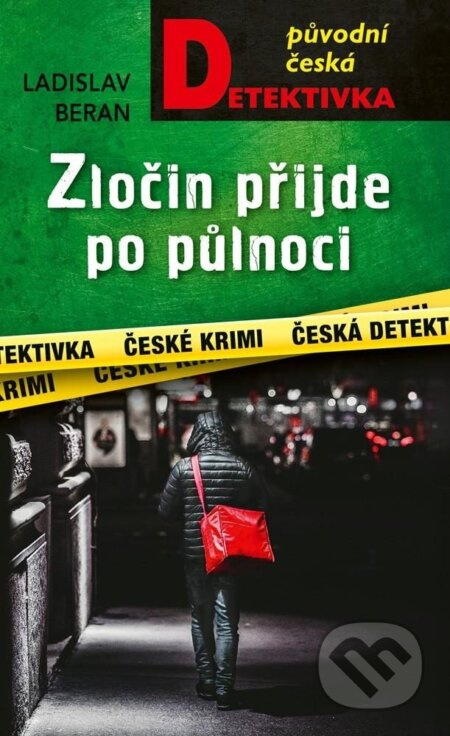 Zločin přijde po půlnoci - Ladislav Beran