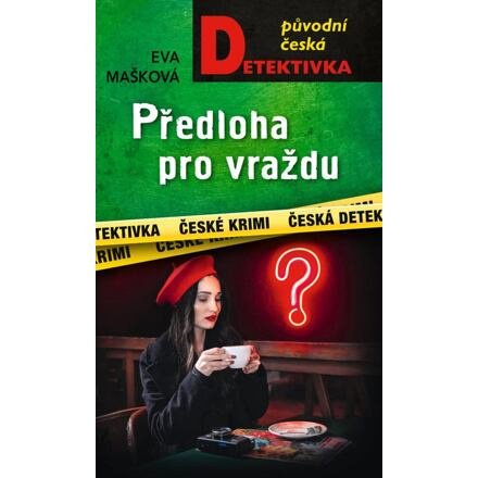 Předloha pro vraždu - Eva Mašková