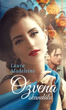 Ozvěna skandálu - Laura Madeleine