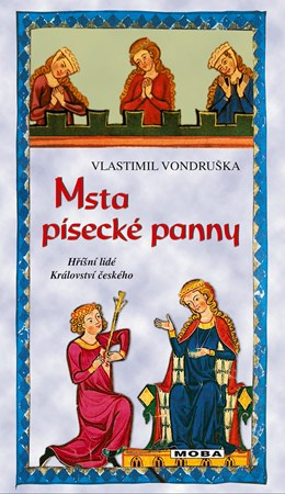 Msta písecké panny - Vlastimil Vondruška