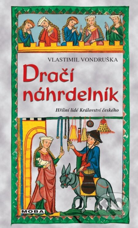 Dračí náhrdelník - Vlastimil Vondruška